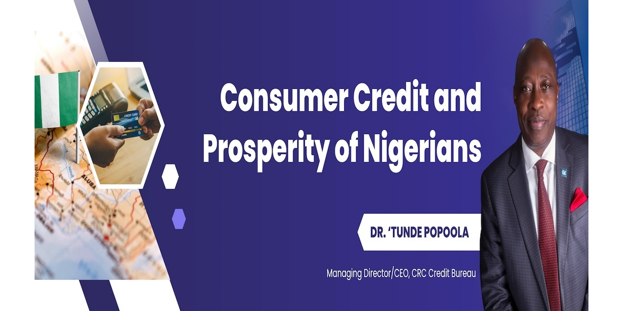 CONSUMER CREDIT AND PROSPERITY OF NIGERIANS